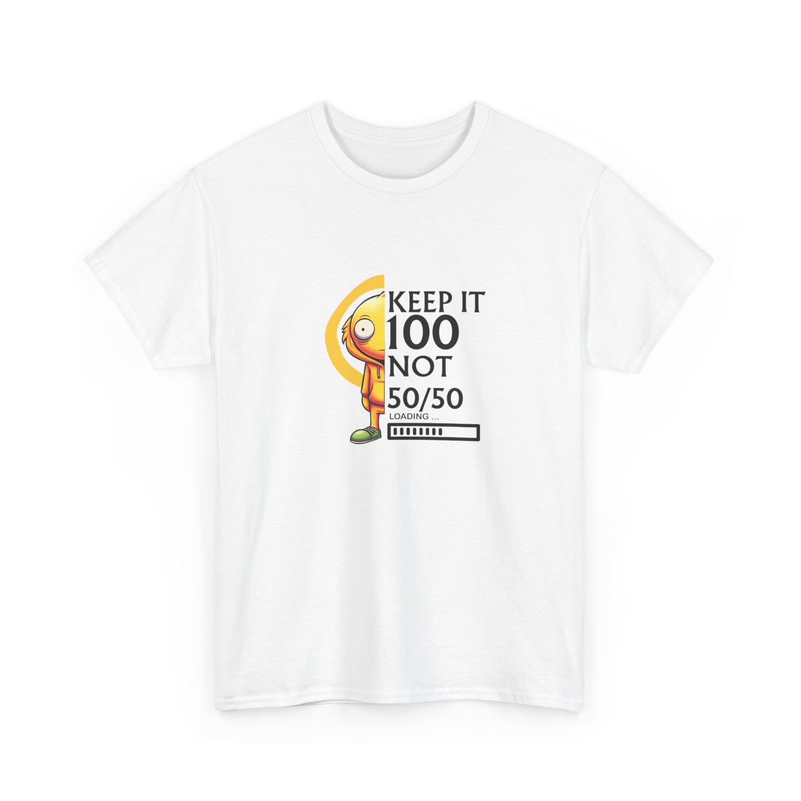 Keep It 100 Not 50/50 Character Graphic T-Shirt - Premium Heavyweight Cotton Tee