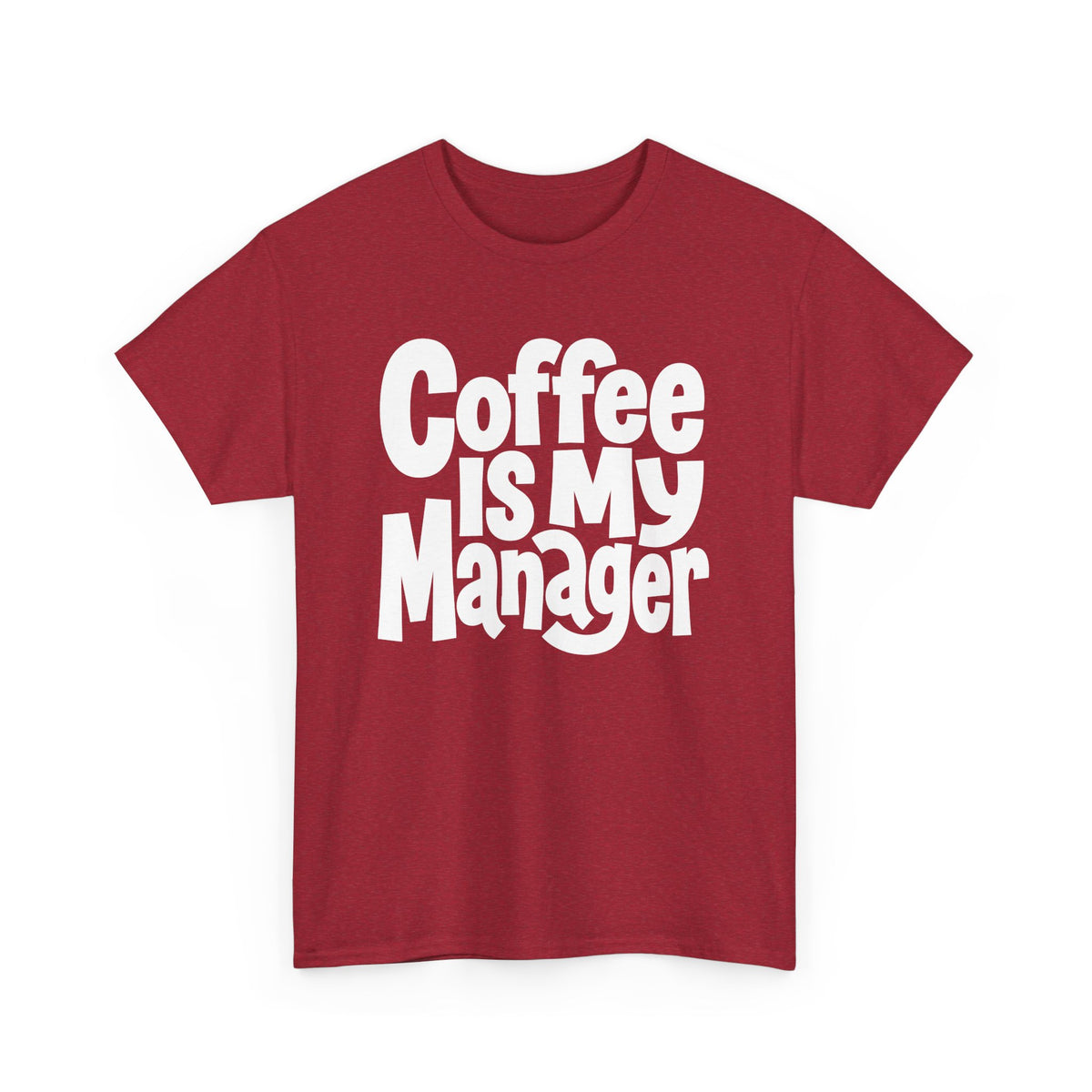 Coffee Is My Manager Funny T-Shirt - Beyond Lines