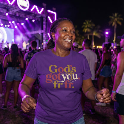 God’s Got You, fr fr – Retro Typography Unisex T-Shirt