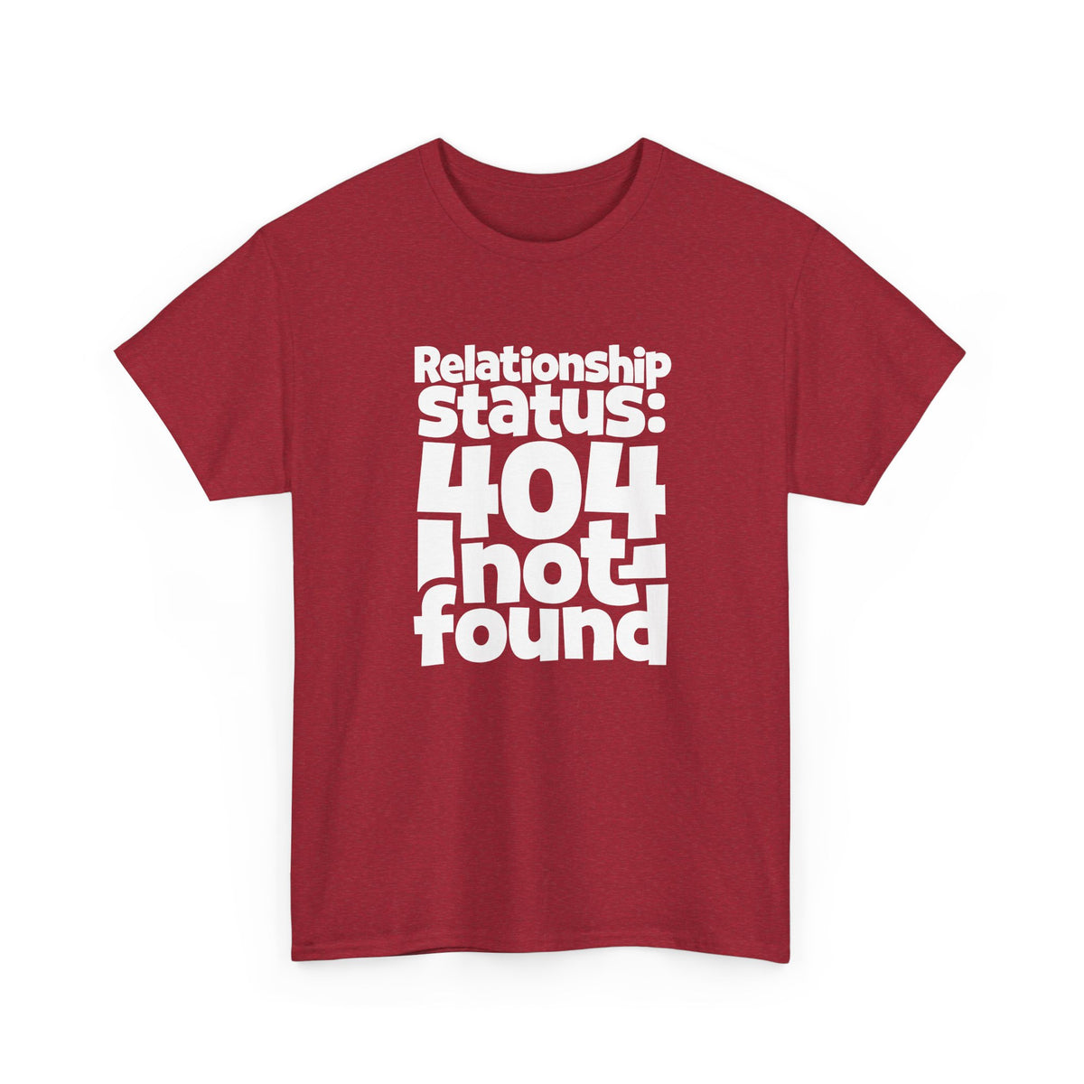 Relationship Status 404 Not Found T-Shirt Funny Computer Nerd Geek Tee For Valentine Gift - Beyond Lines