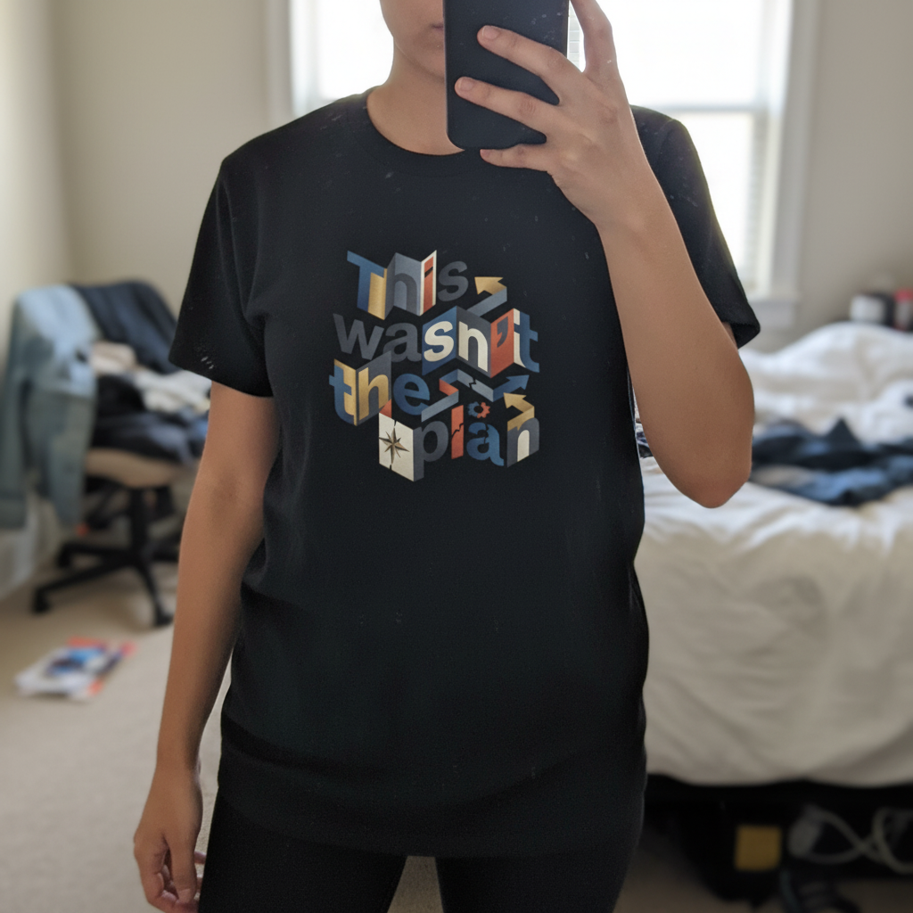 This Wasn't The Plan T-Shirt - Abstract Graphic Tee