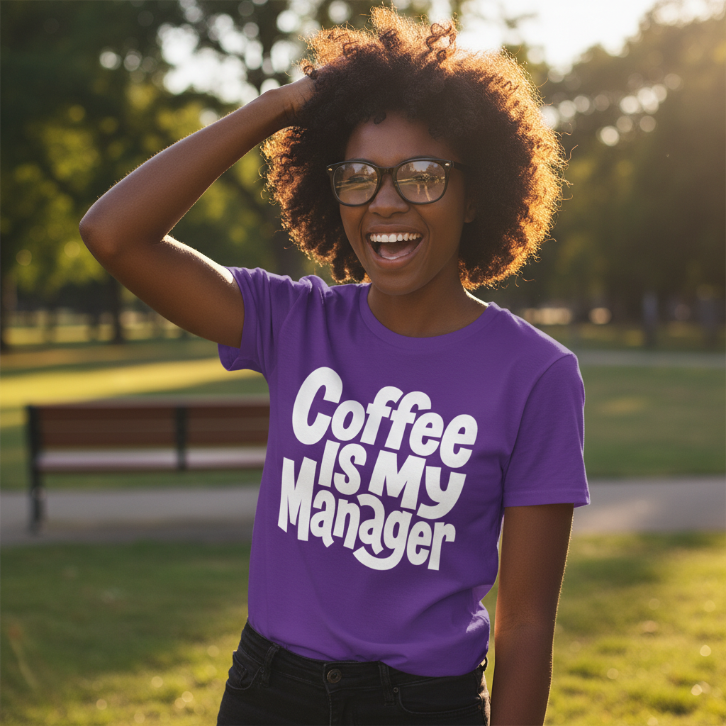 Coffee Is My Manager Funny T-Shirt - Beyond Lines