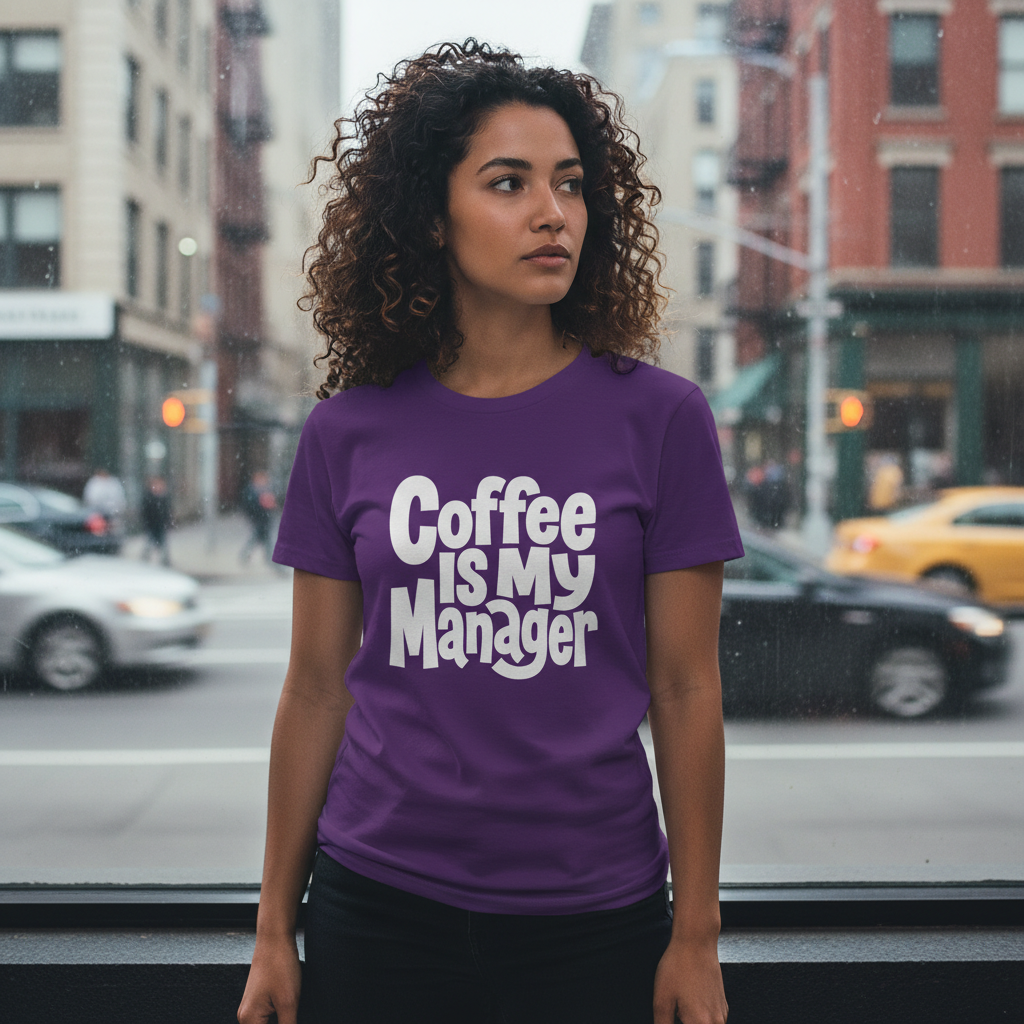 Coffee Is My Manager Funny T-Shirt - Beyond Lines