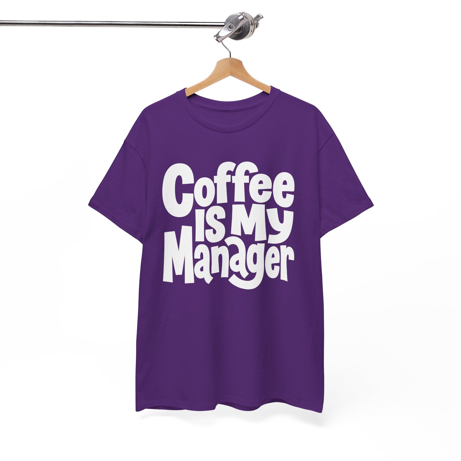 Coffee Is My Manager Funny T-Shirt