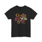 God’s Got You, fr fr – Retro Typography Unisex T-Shirt