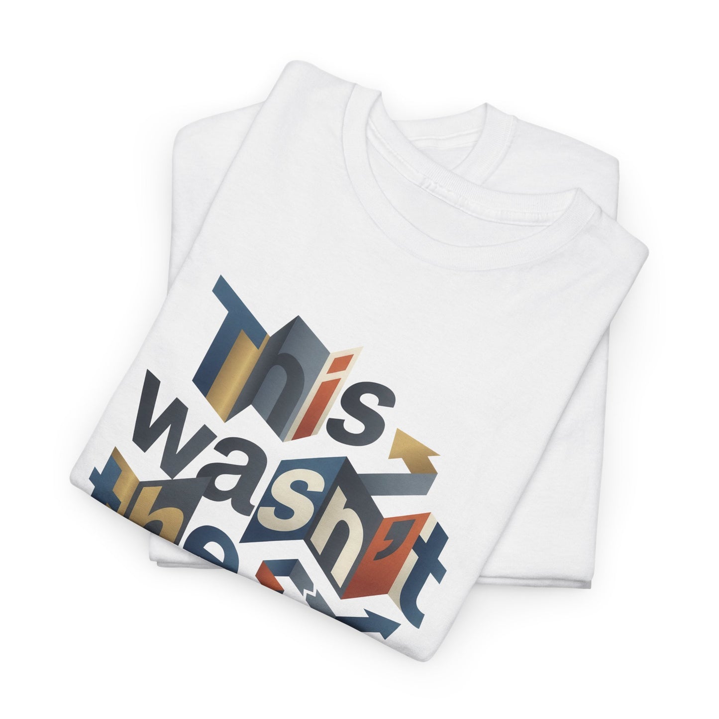 This Wasn't The Plan T-Shirt - Abstract Graphic Tee