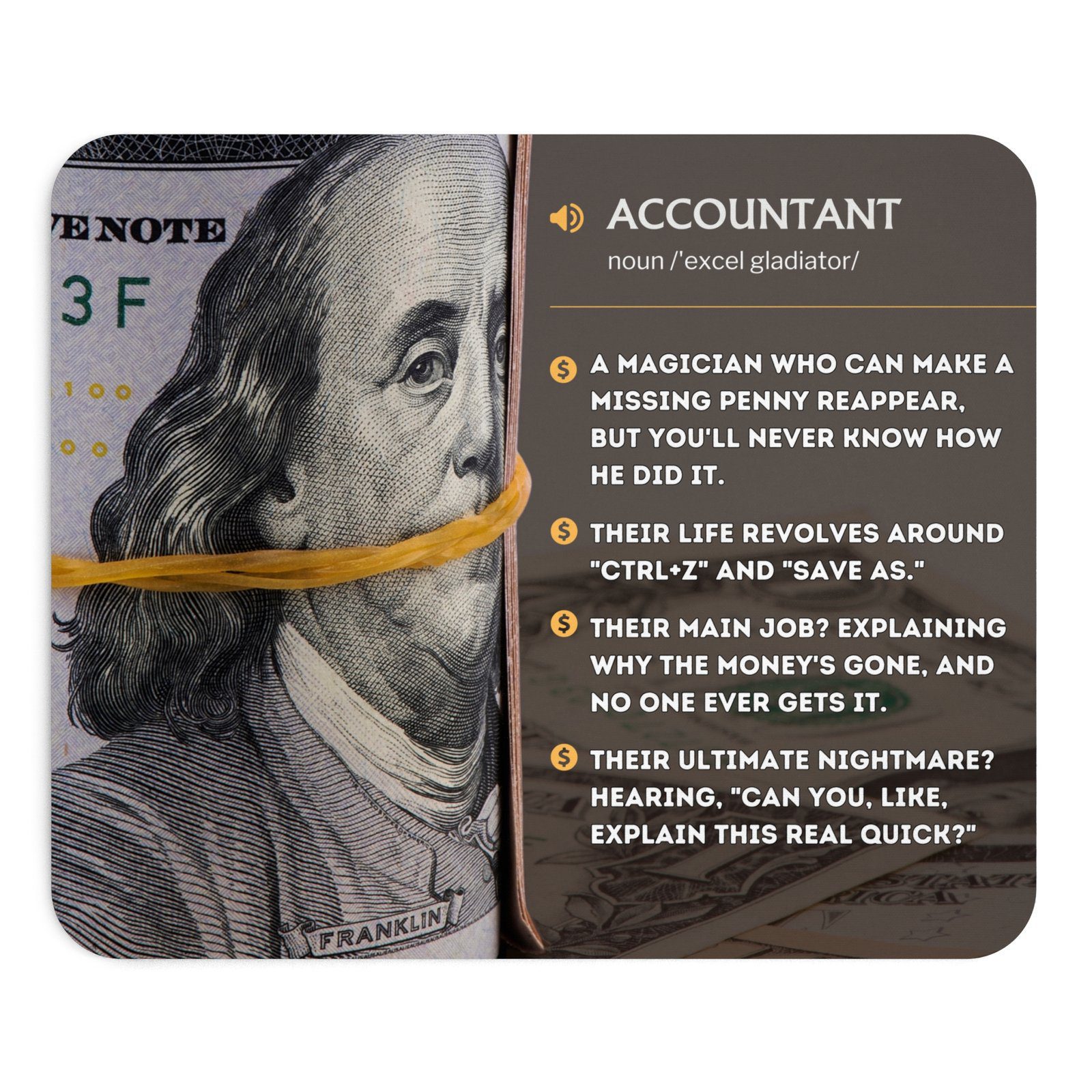 Accountant Mouse Pad – Funny Gift for Finance Professionals & CPAs